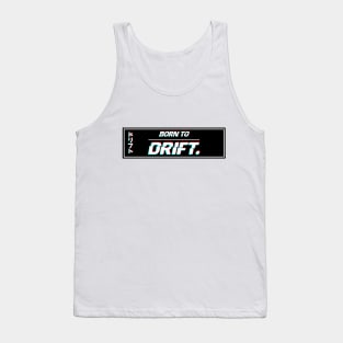 Born 2 Drift Tank Top